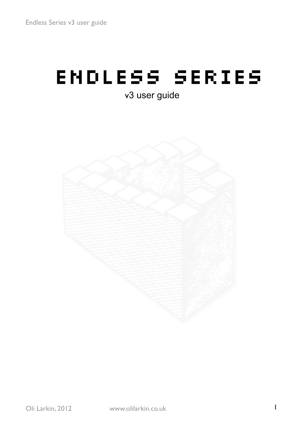 Endless Series V3 User Guide