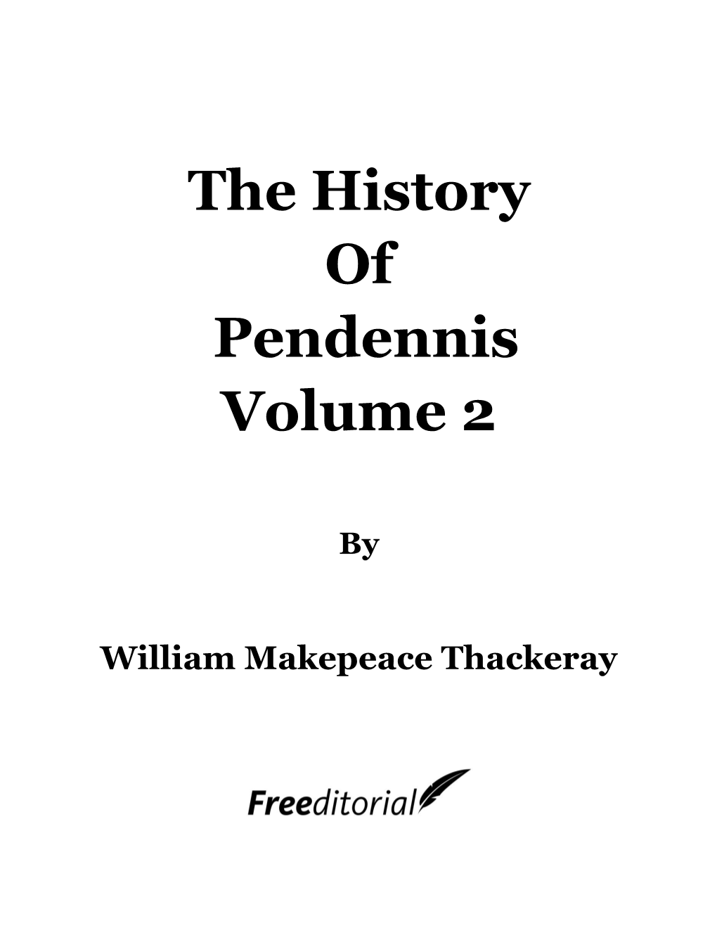 The History of Pendennis Volume 2