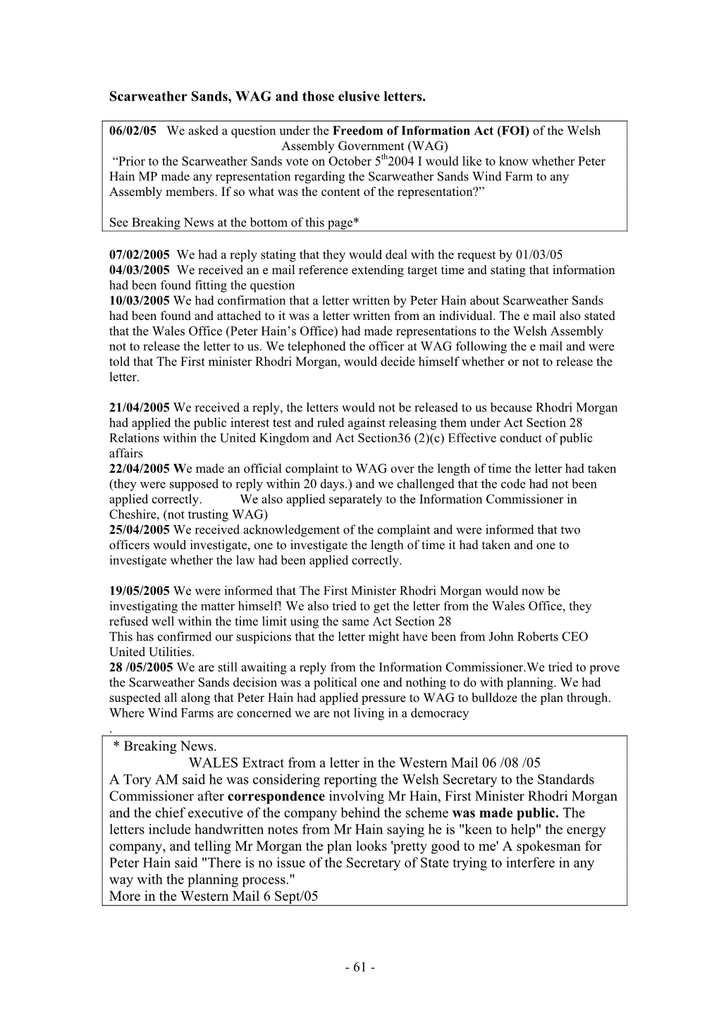 Scarweather Sands, WAG and Those Elusive Letters. * Breaking News. WALES Extract from a Letter in the Western Mail 06 /08 /05 A