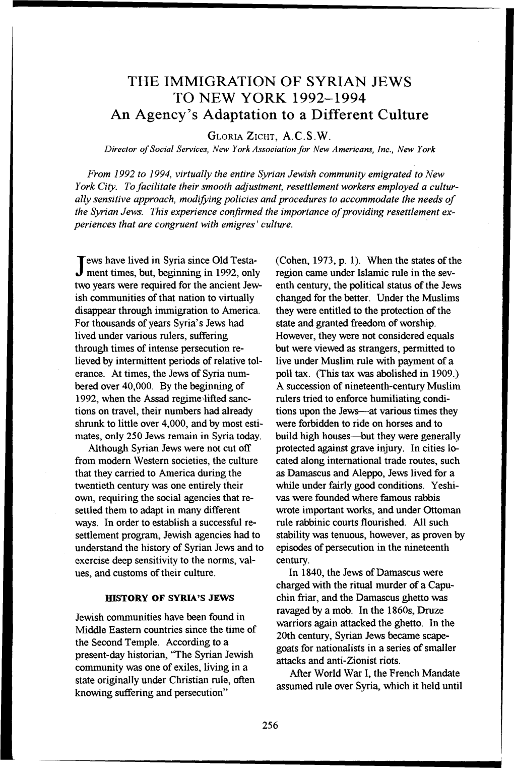 THE IMMIGRATION of SYRIAN JEWS to NEW YORK 1992-1994 an Agency's Adaptation to a Different Culture