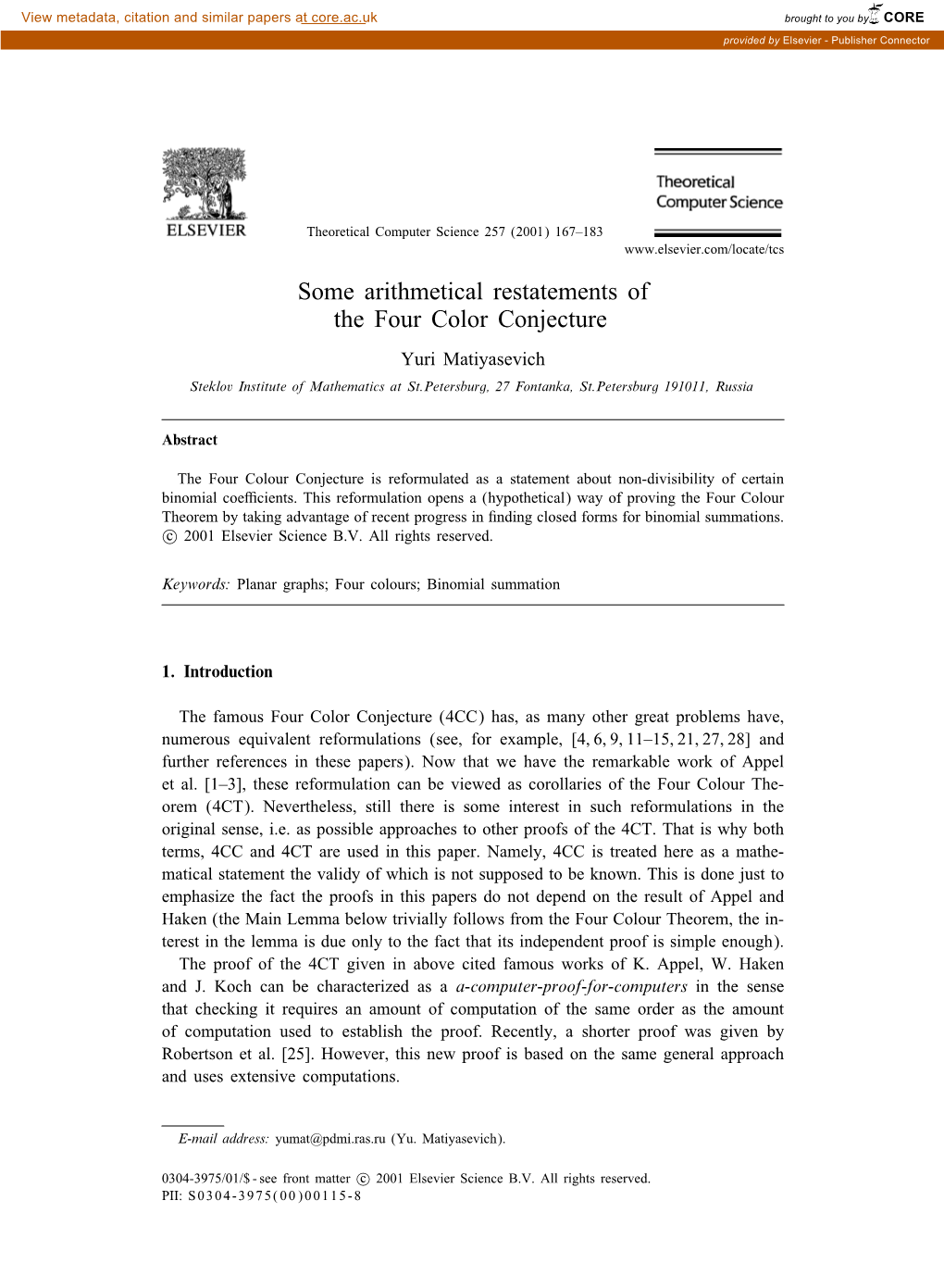 Some Arithmetical Restatements of the Four Color Conjecture