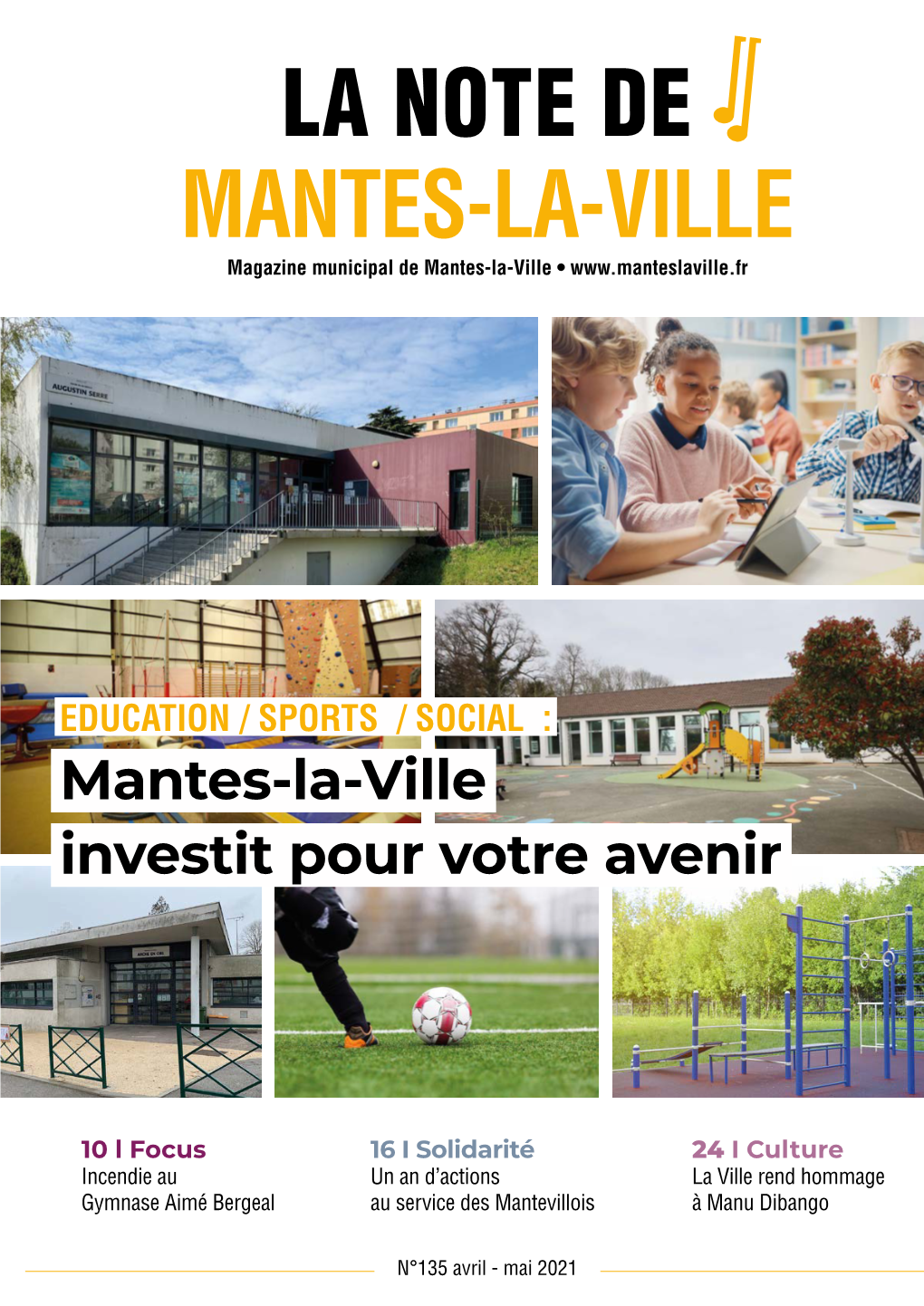LA NOTE DE MANTES-LA-VILLE Magazine Municipal De Mantes-La-Ville •