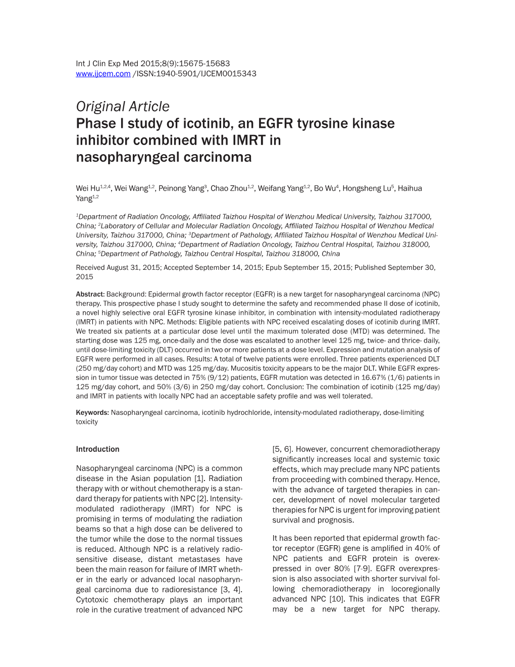 Original Article Phase I Study of Icotinib, an EGFR Tyrosine Kinase Inhibitor Combined with IMRT in Nasopharyngeal Carcinoma