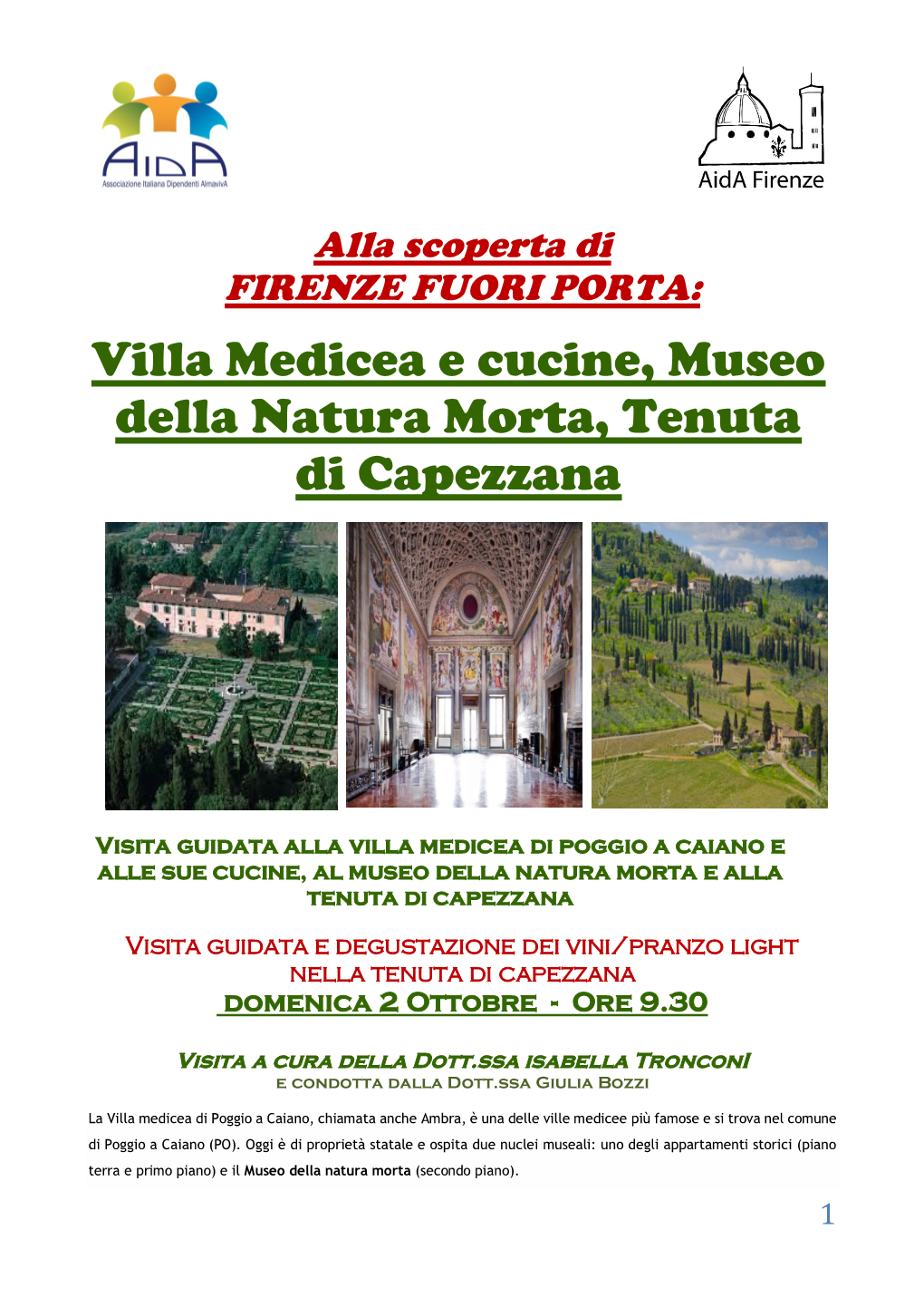 Villa Medicea E Cucine, Museo Della Natura Morta, Tenuta Di Capezzana