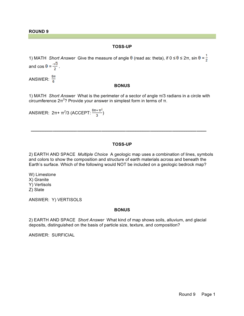 Round 9 Page 1 ROUND 9 TOSS-UP 1) MATH Short Answer Give The