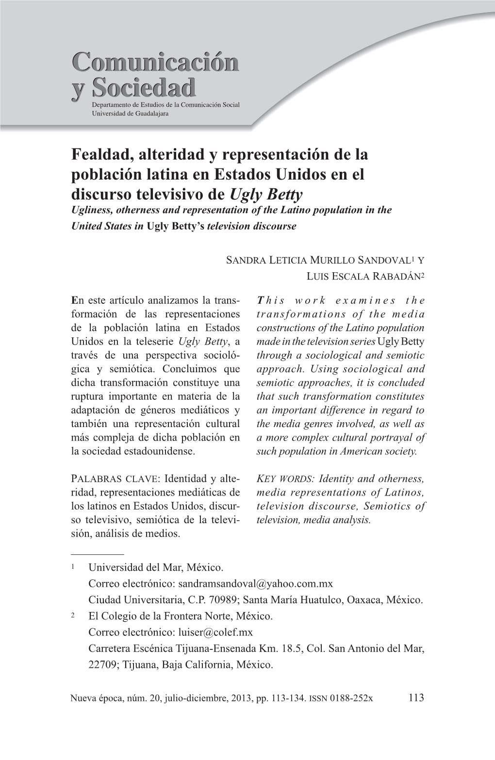 Fealdad, Alteridad Y Representación De La Población Latina En Estados