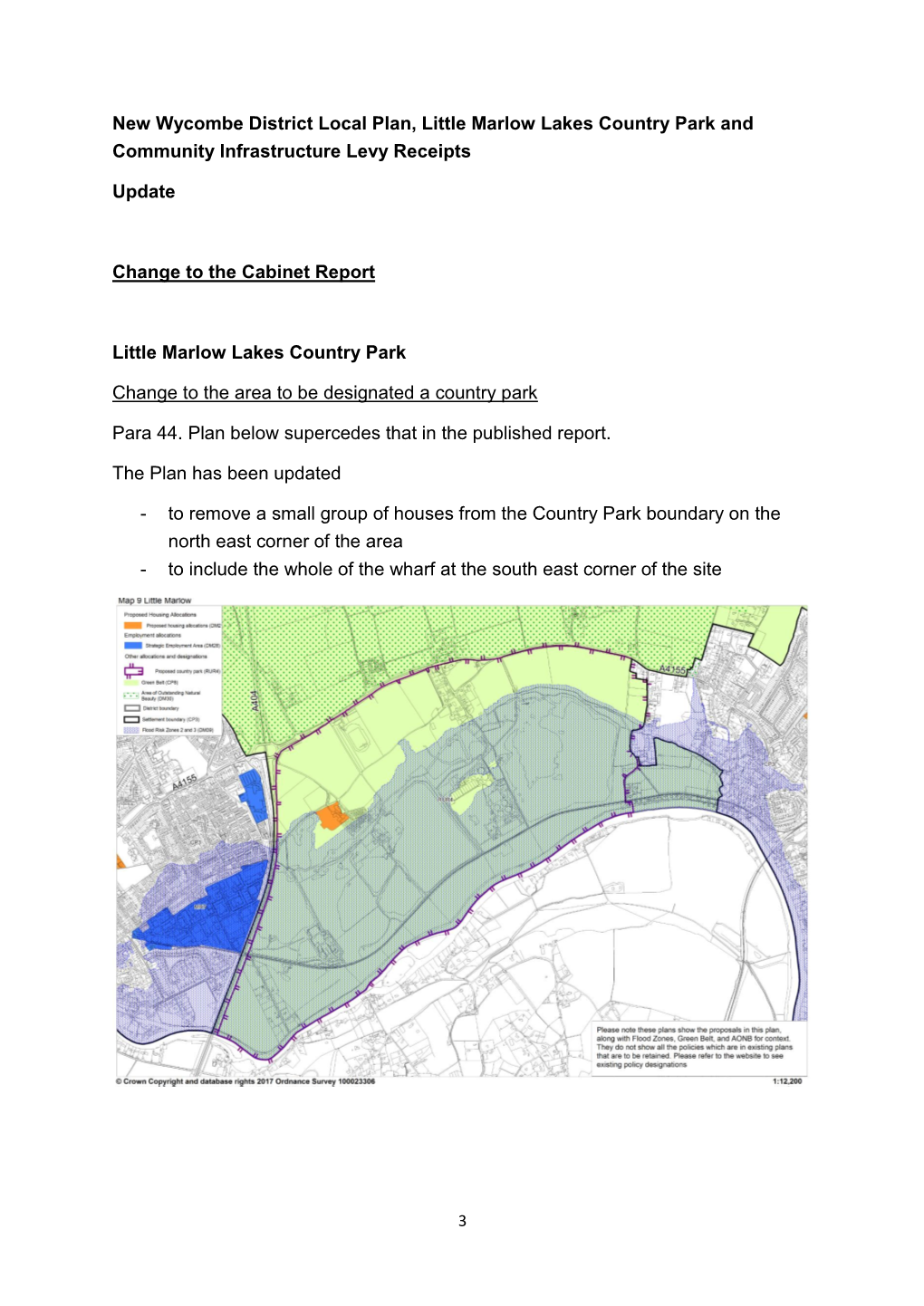 New Wycombe District Local Plan, Little Marlow Lakes Country Park and Community Infrastructure Levy Receipts Update Change to Th
