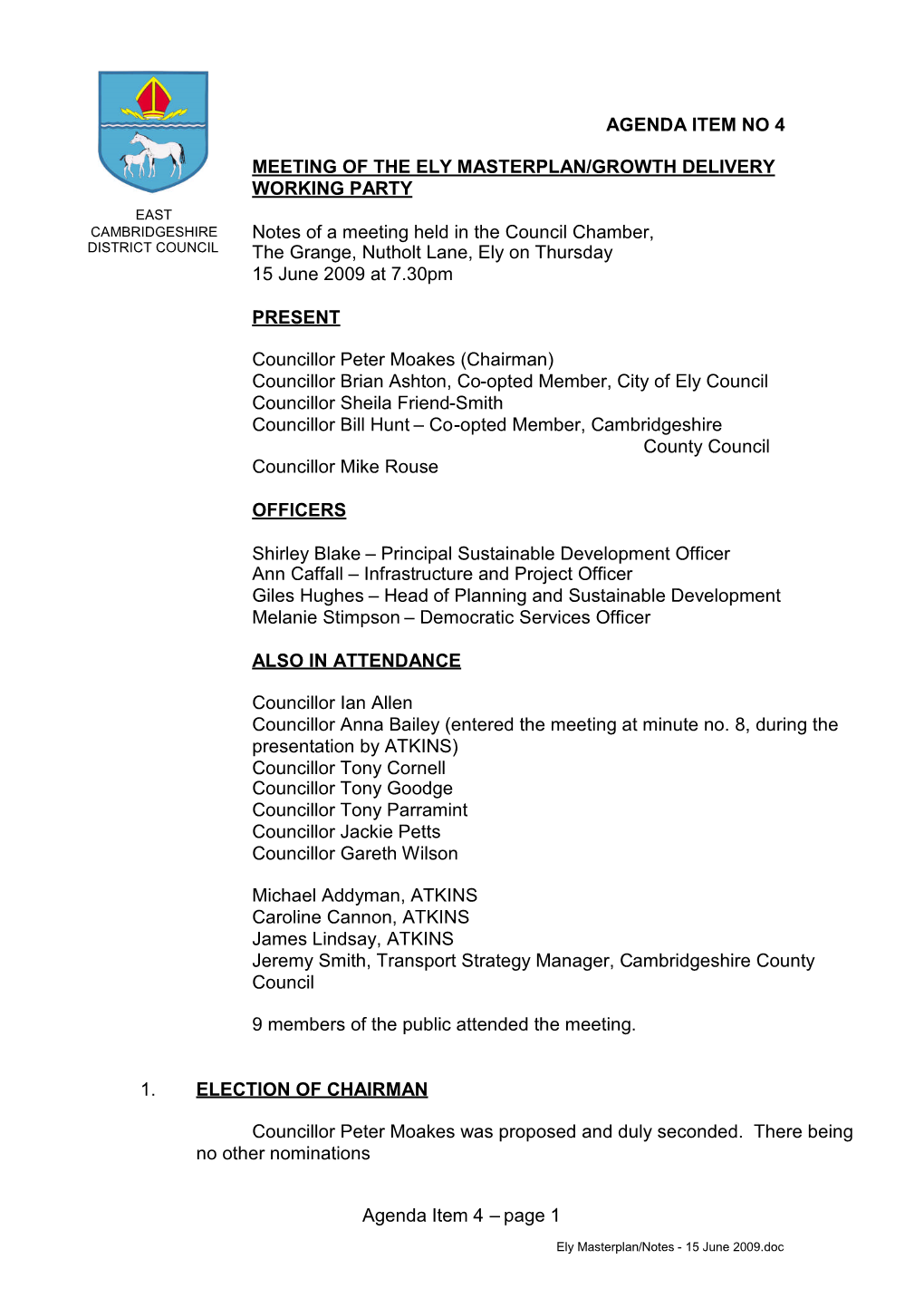 AGENDA ITEM NO 4 MEETING of the ELY MASTERPLAN/GROWTH DELIVERY WORKING PARTY Notes of a Meeting Held In