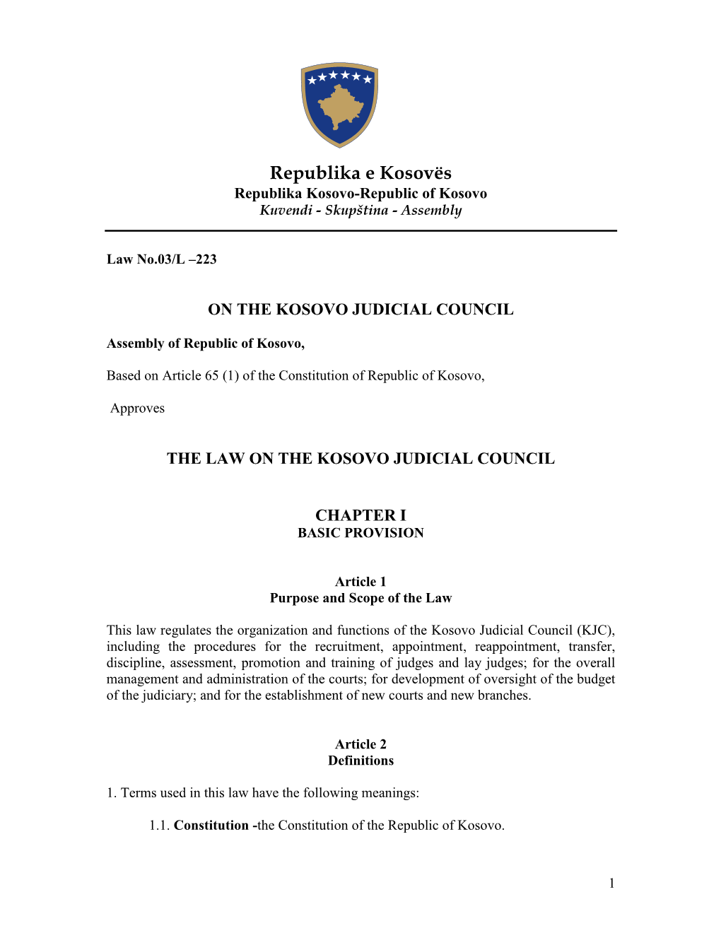 Republic of Kosovo Kuvendi - Skupština - Assembly