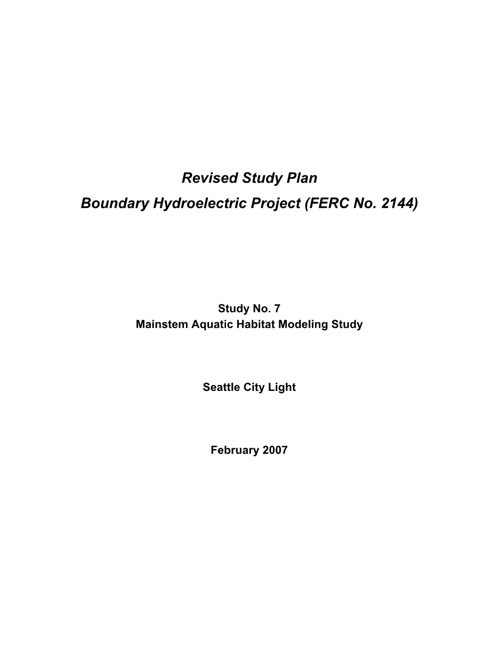 Revised Study Plan Boundary Hydroelectric Project (FERC No