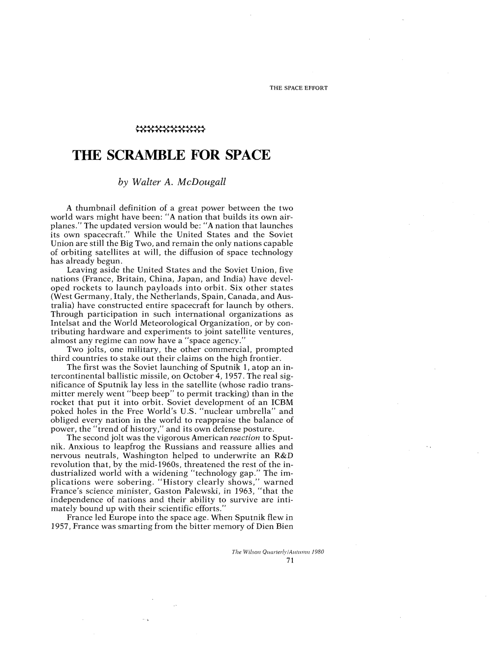 The Scramble for Space