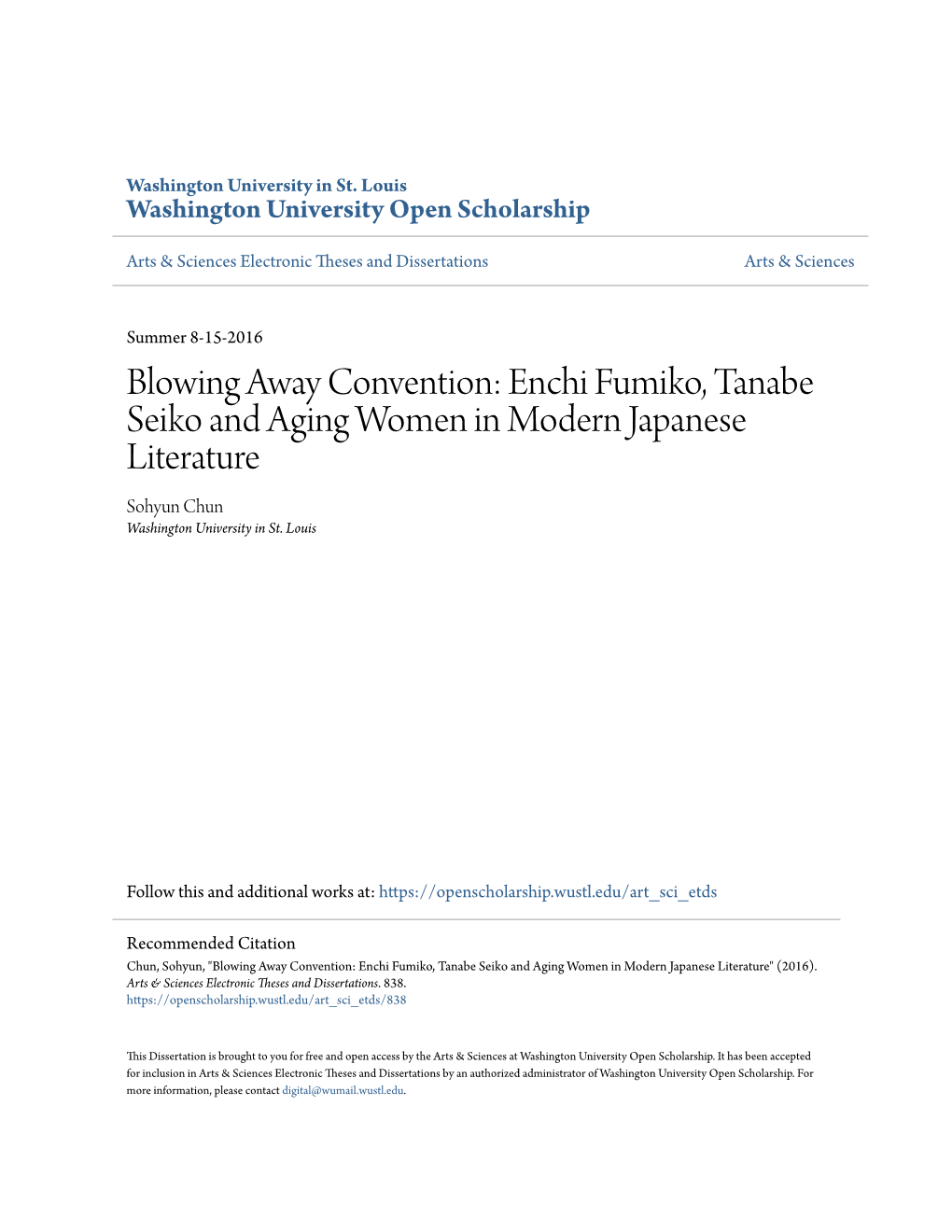 Enchi Fumiko, Tanabe Seiko and Aging Women in Modern Japanese Literature Sohyun Chun Washington University in St