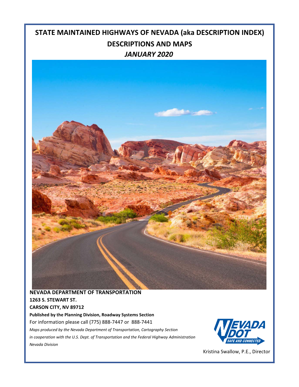 STATE MAINTAINED HIGHWAYS of NEVADA (Aka DESCRIPTION INDEX) DESCRIPTIONS and MAPS JANUARY 2020