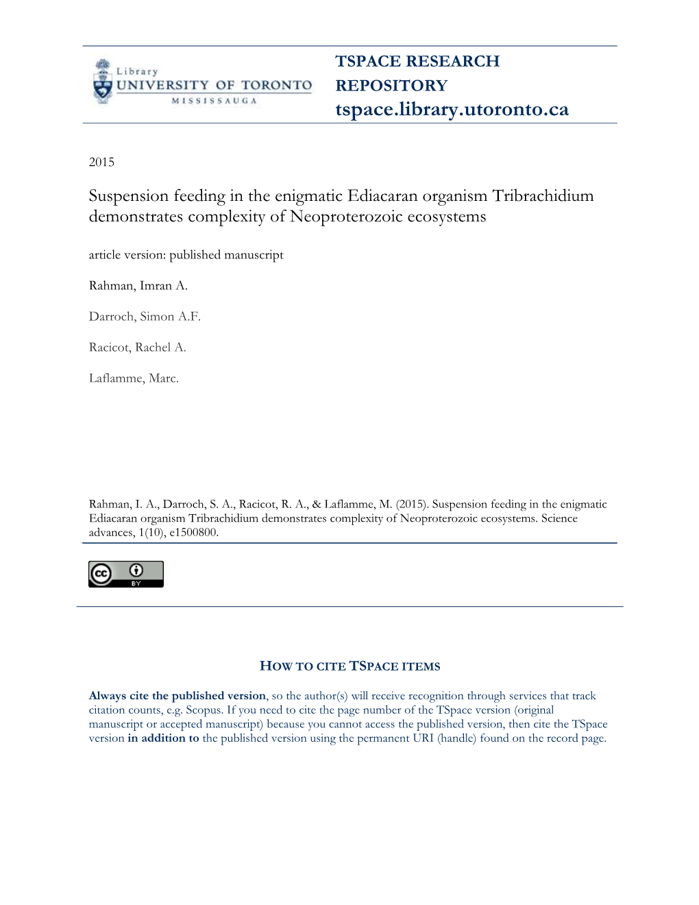 Tribrachidium Demonstrates Complexity of Neoproterozoic Ecosystems Article Version: Published Manuscript