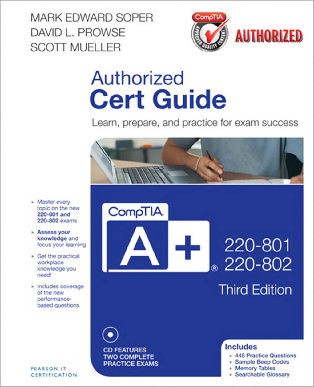 Comptia A+ 220-801 and 220-802 Authorized Cert Guide Third Edition