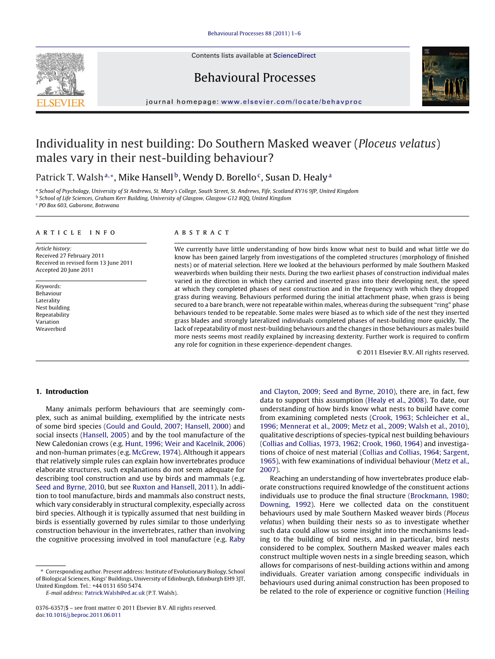 Individuality in Nest Building: Do Southern Masked Weaver (Ploceus Velatus)