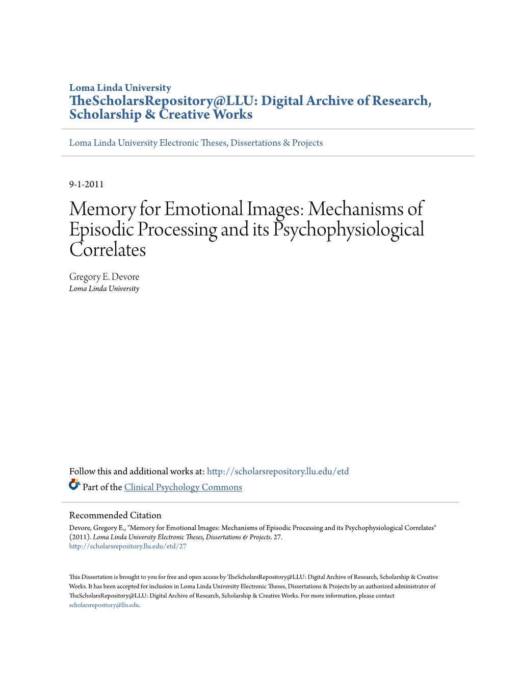 Memory for Emotional Images: Mechanisms of Episodic Processing and Its Psychophysiological Correlates Gregory E