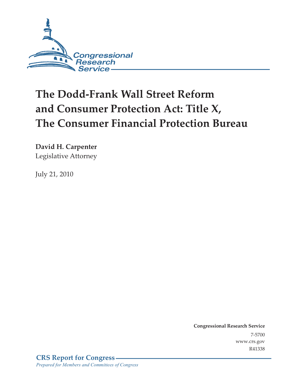 The Dodd-Frank Wall Street Reform and Consumer Protection Act: Title X, the Consumer Financial Protection Bureau