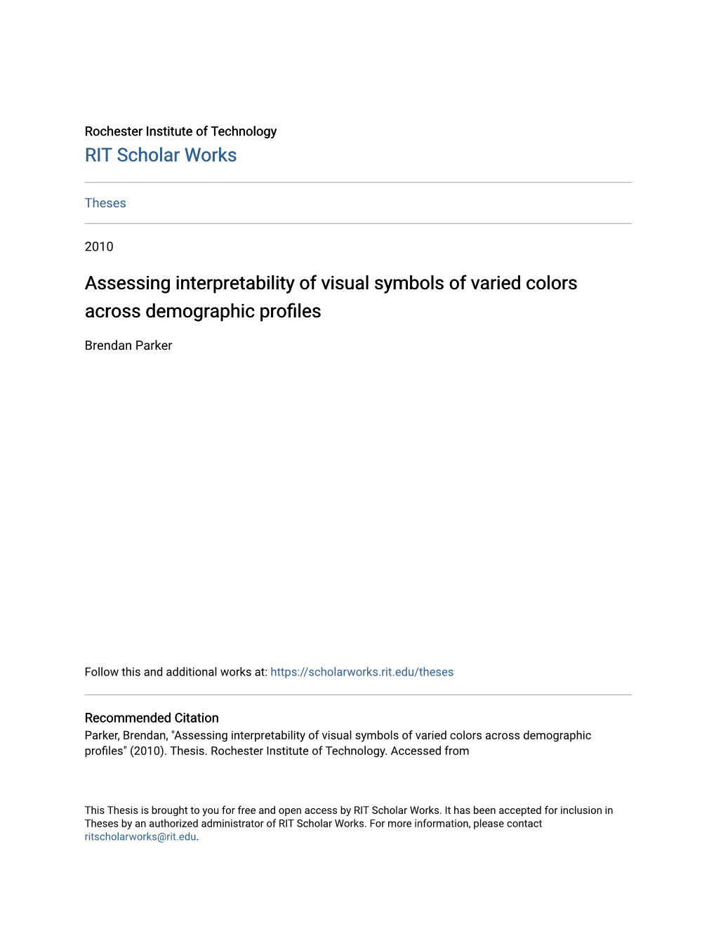 Assessing Interpretability of Visual Symbols of Varied Colors Across Demographic Profiles