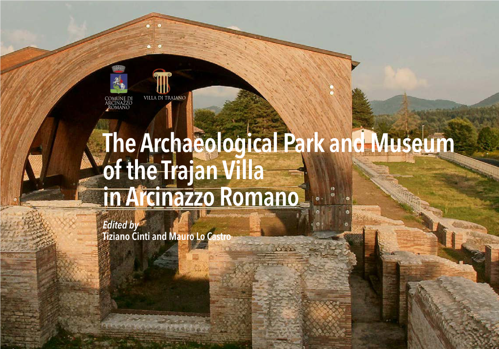 The Archaeological Park and Museum of the Trajan Villa in Arcinazzo