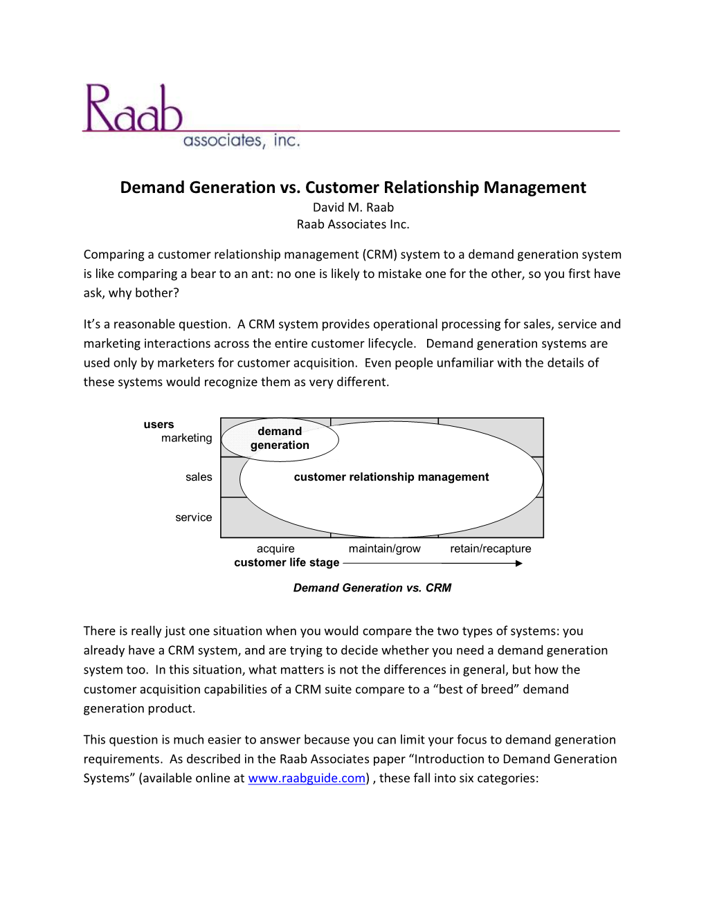 Demand Generation Vs. Customer Relationship Management David M