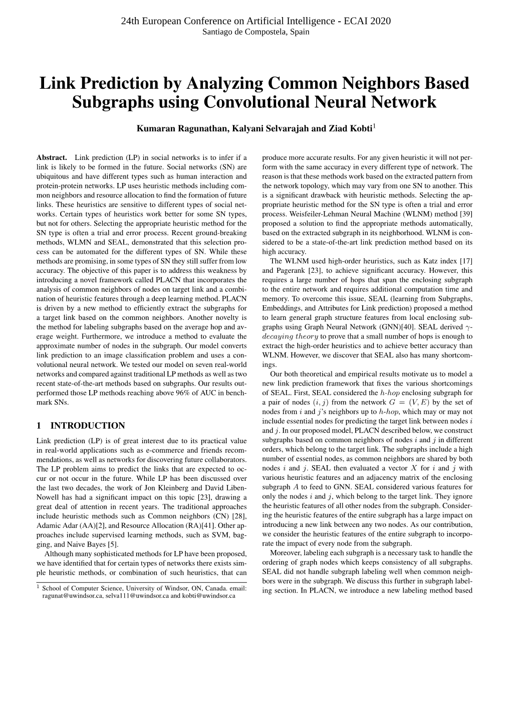 Link Prediction by Analyzing Common Neighbors Based Subgraphs Using Convolutional Neural Network