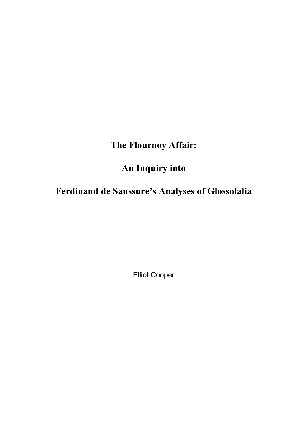 An Inquiry Into Ferdinand De Saussure's Analyses of Glossolalia