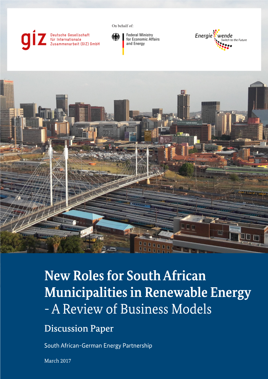 New Roles for South African Municipalities in Renewable Energy - a Review of Business Models Discussion Paper