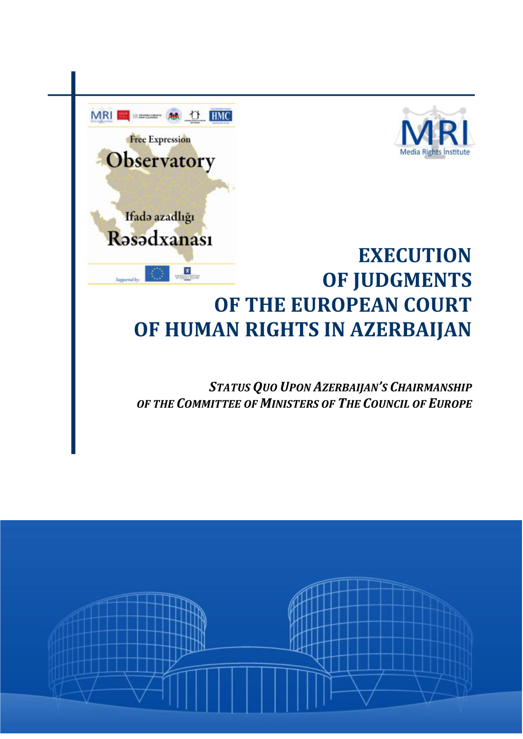 Execution of Judgments of the European Court of Human Rights in Azerbaijan