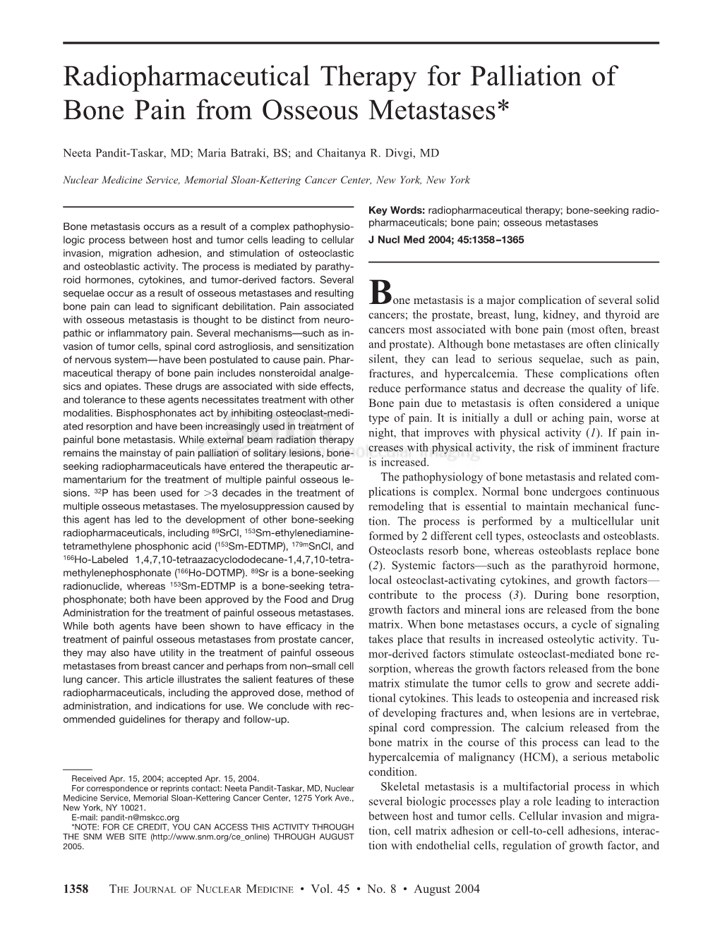 Radiopharmaceutical Therapy for Palliation of Bone Pain from Osseous Metastases*