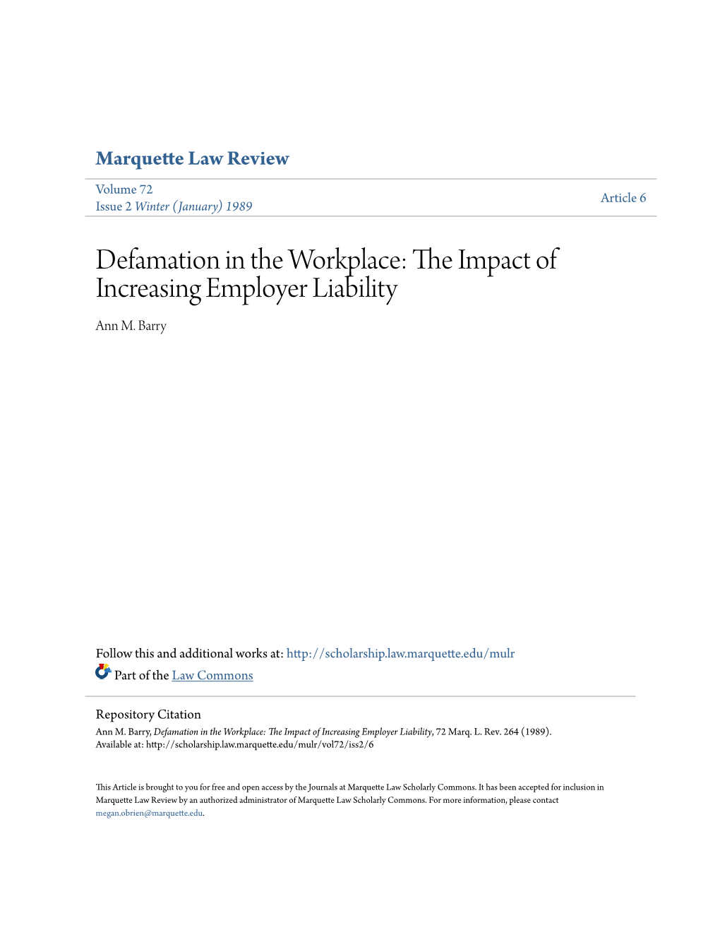 Defamation in the Workplace: the Impact of Increasing Employer Liability, 72 Marq