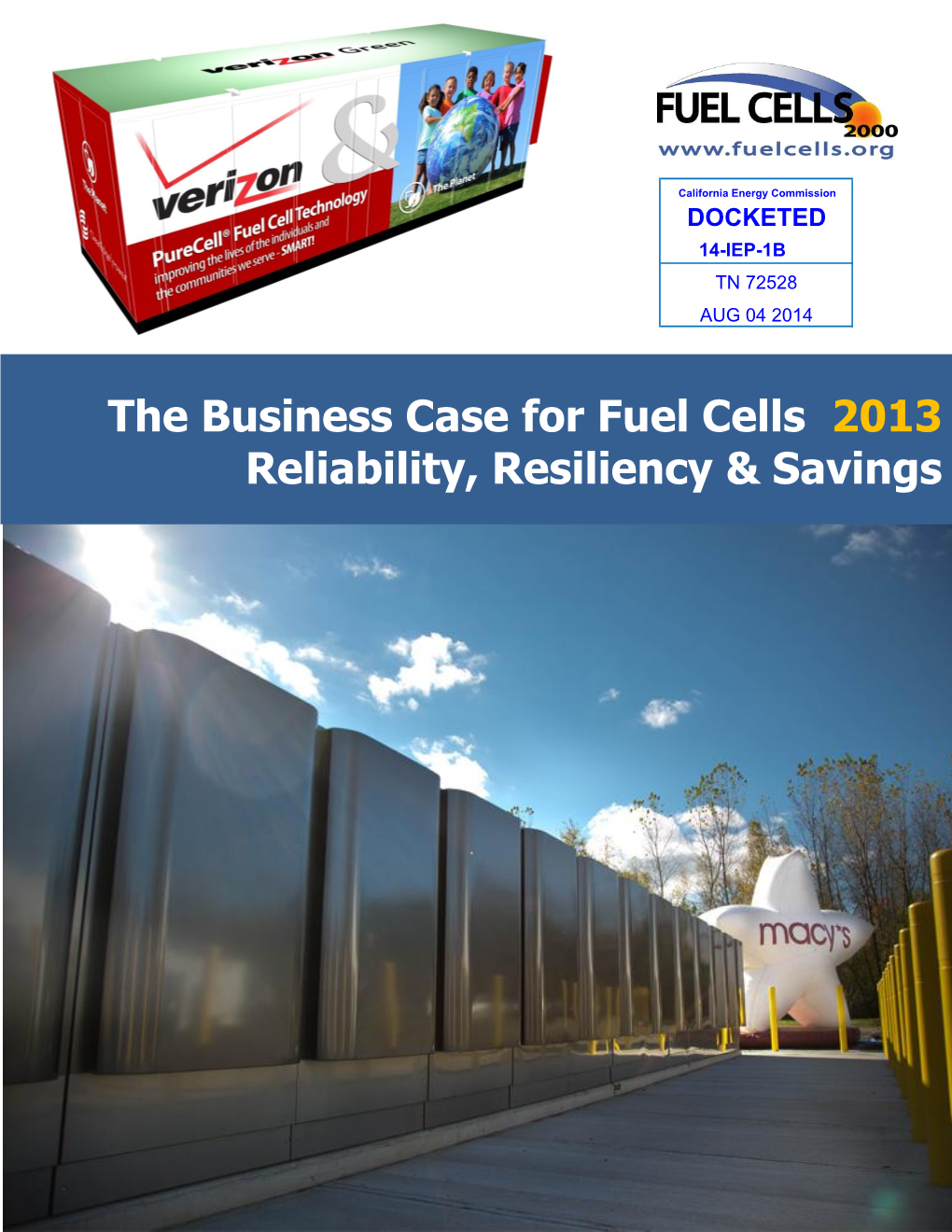 Fuel Cells 2013 Reliability, Resiliency & Savings