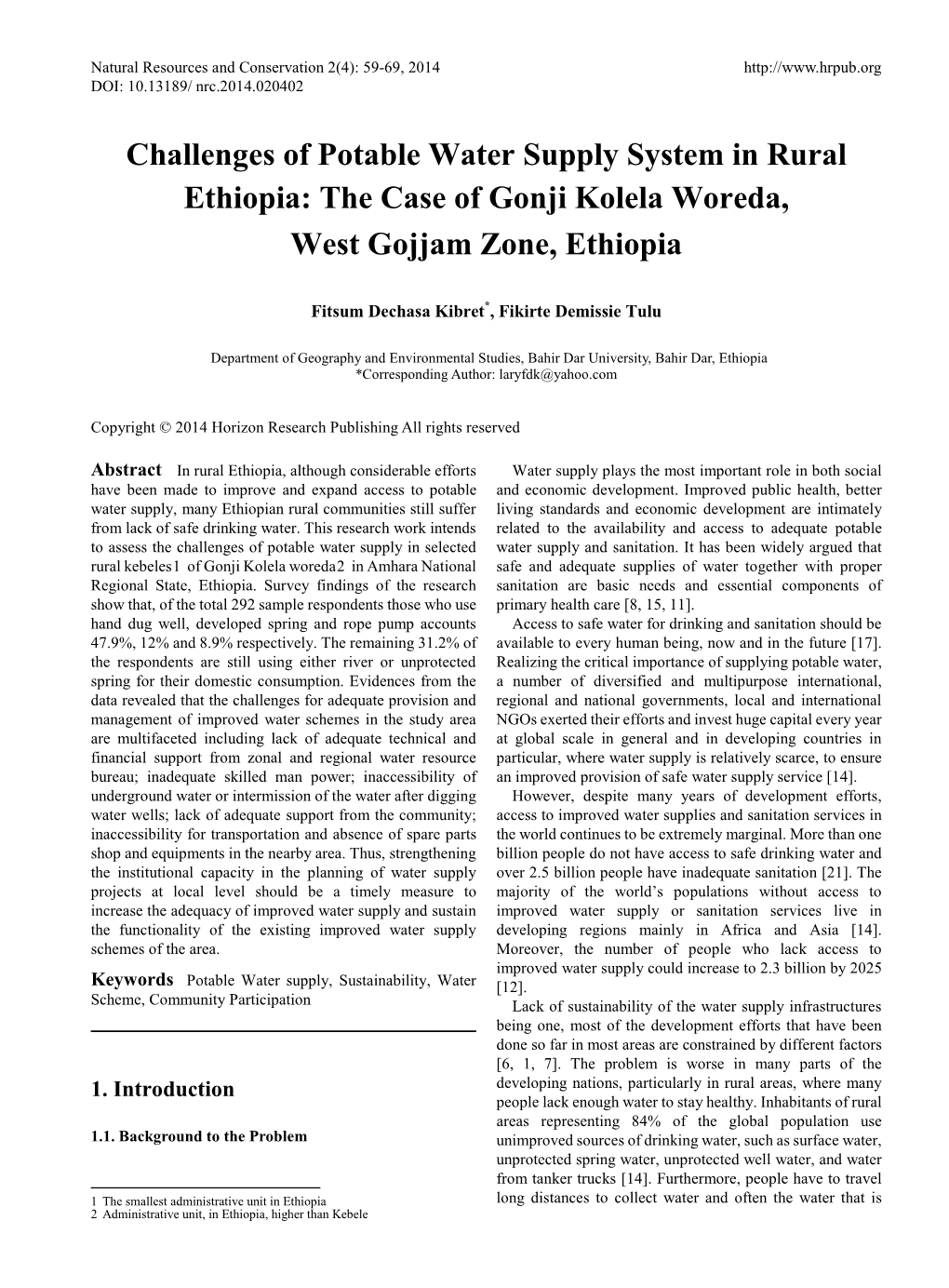 Challenges of Potable Water Supply System in Rural Ethiopia: the Case of Gonji Kolela Woreda, West Gojjam Zone, Ethiopia