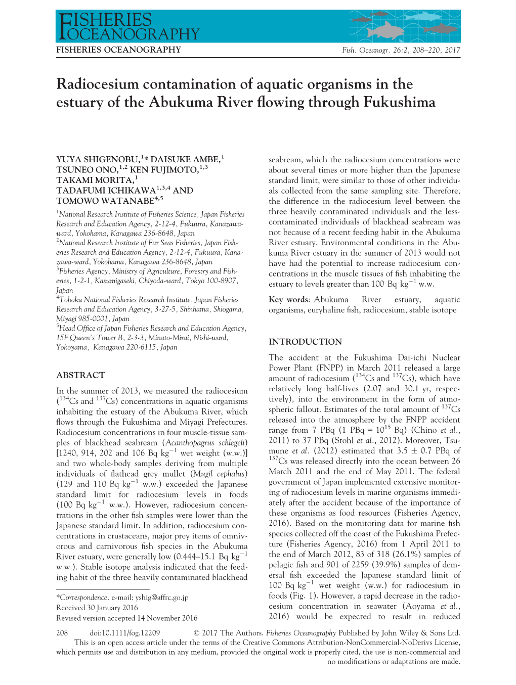 Radiocesium Contamination of Aquatic Organisms in the Estuary of the Abukuma River ﬂowing Through Fukushima