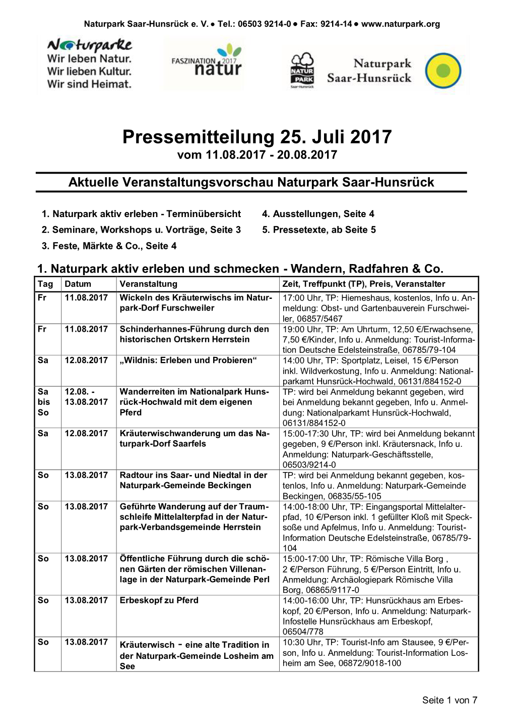 Pressemitteilung 25. Juli 2017 Vom 11.08.2017 - 20.08.2017