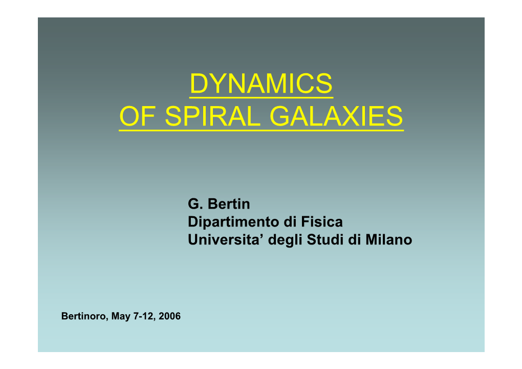 Dynamics of Spiral Galaxies