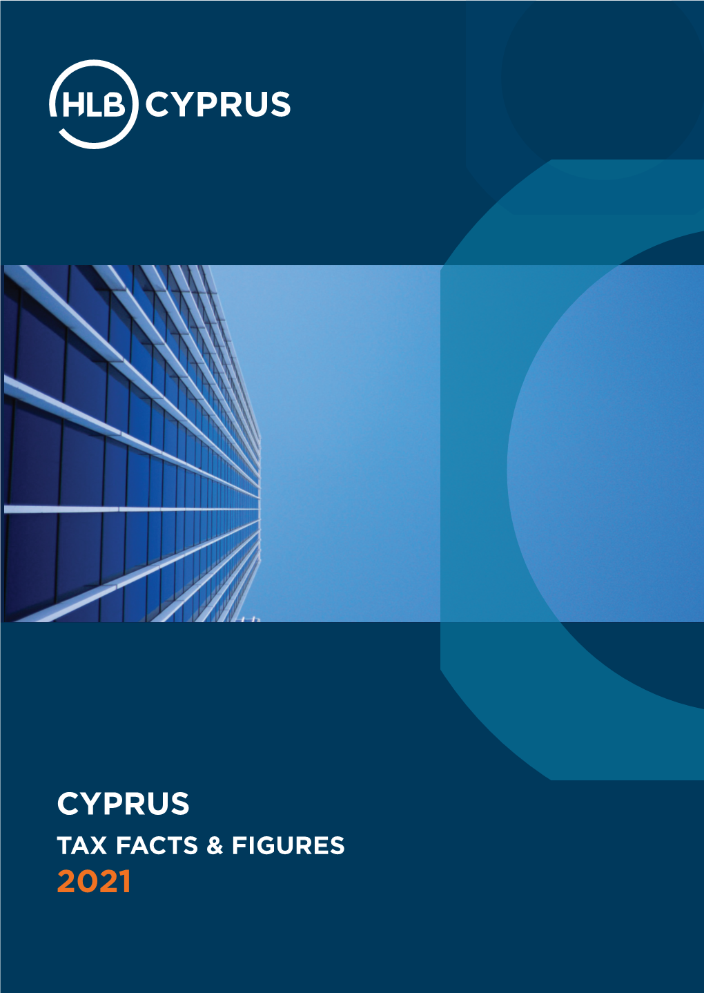 HLB Cyprus Limited Is a Principal Member of International, the Global Advisory and Accounting Network