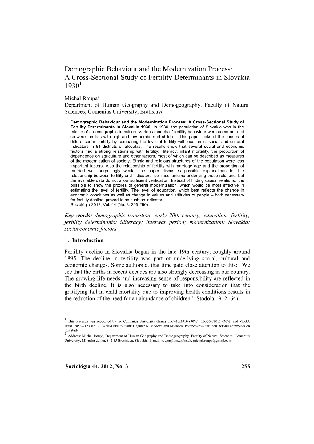 Fertility Determinants in Slovakia 19301