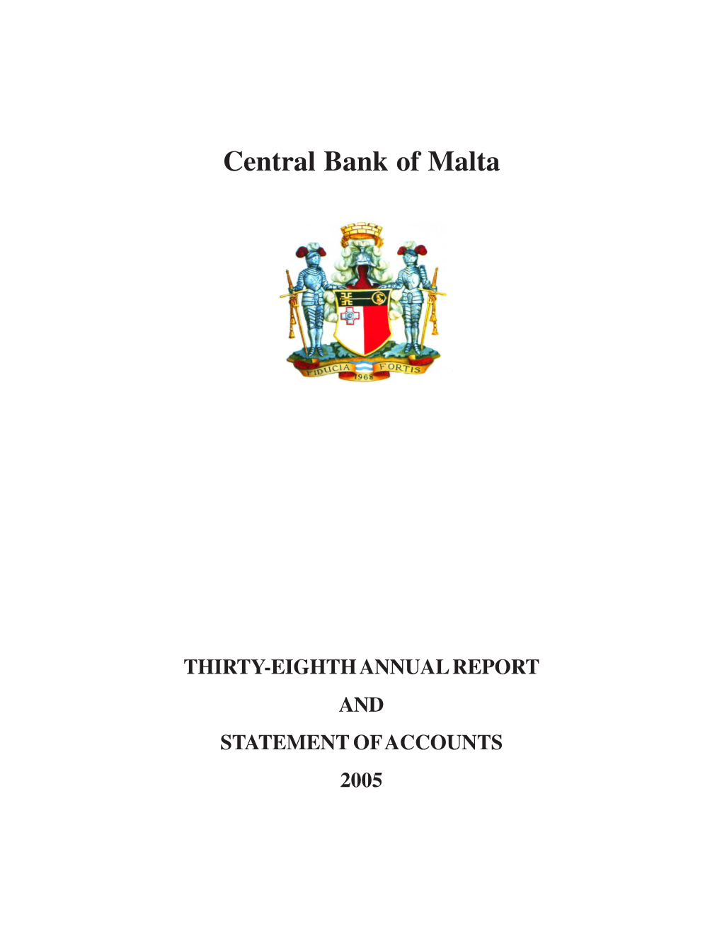 2005 © Central Bank of Malta, 2006