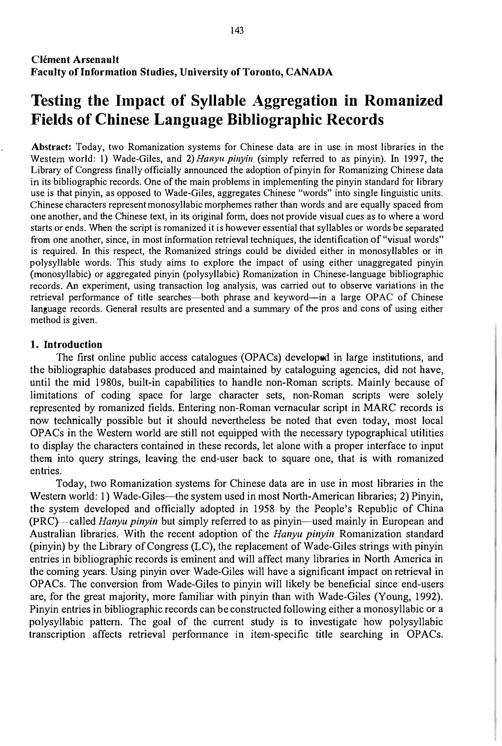 Testing the Impact of Syllable Aggregation in Romanized Fields of Chinese Language Bibliographic Records