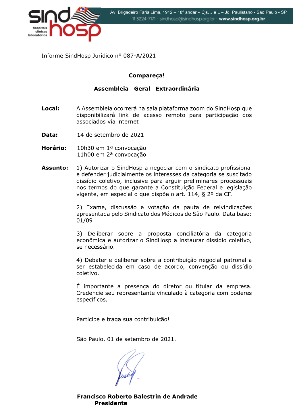 Informe Sindhosp Jurídico Nº 087-A/2021 Compareça! Assembleia Geral Extraordinária Local