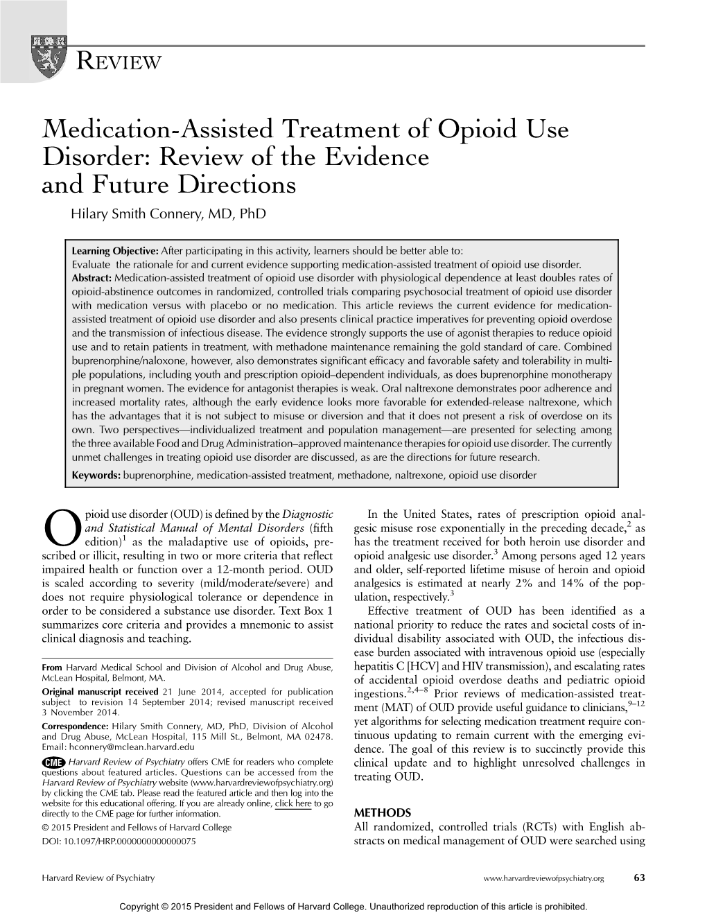 Medication-Assisted Treatment of Opioid Use Disorder: Review of the Evidence and Future Directions