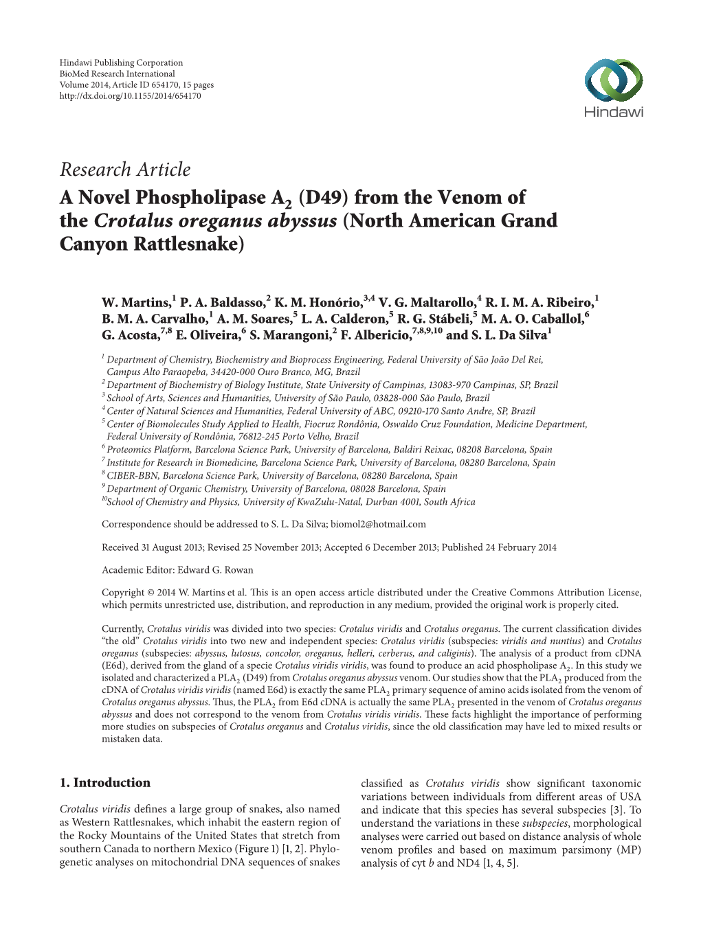 A Novel Phospholipase A2 (D49) from the Venom of the Crotalus Oreganus Abyssus (North American Grand Canyon Rattlesnake)