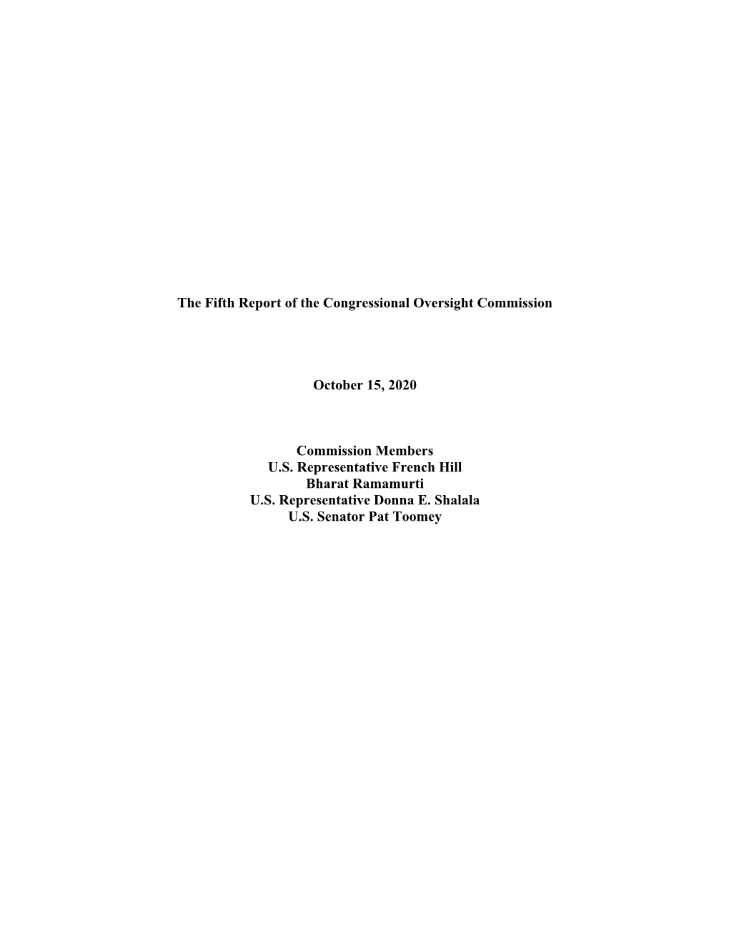 The Fifth Report of the Congressional Oversight Commission