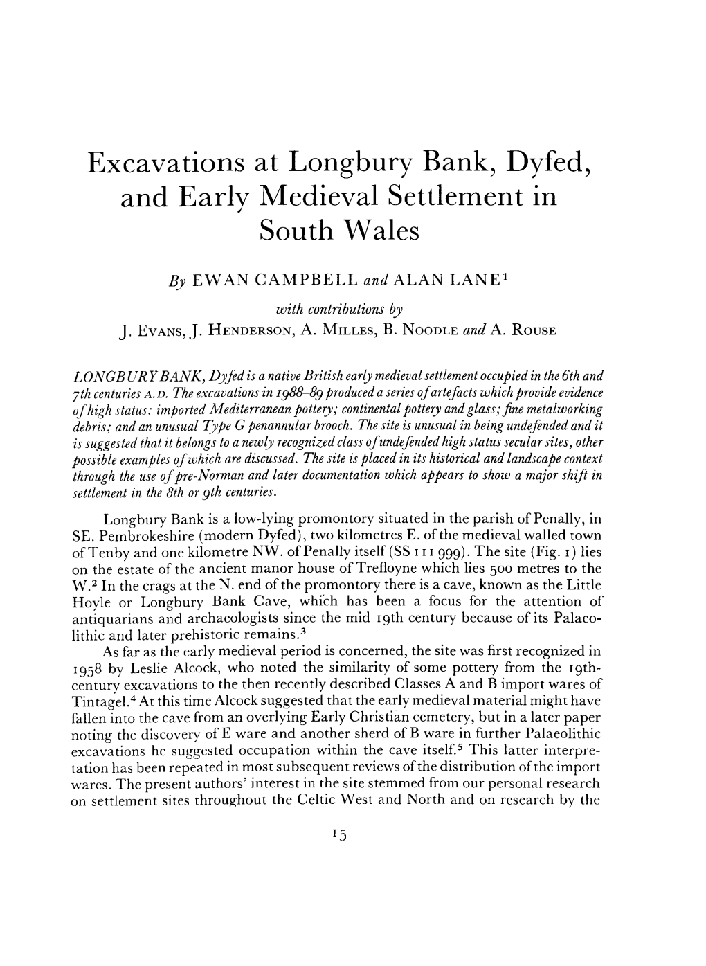 Excavations at Longbury Bank, Dyfed, and Early Medieval Settlement in South Wales