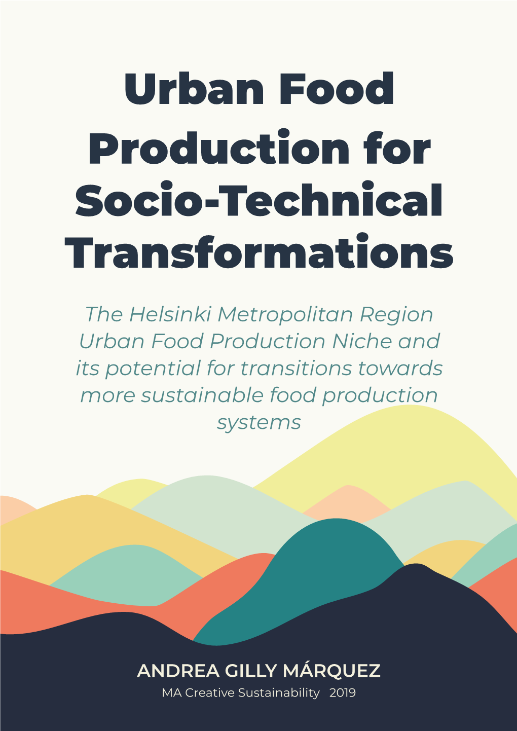 Urban Food Production for Socio-Technical Transformations