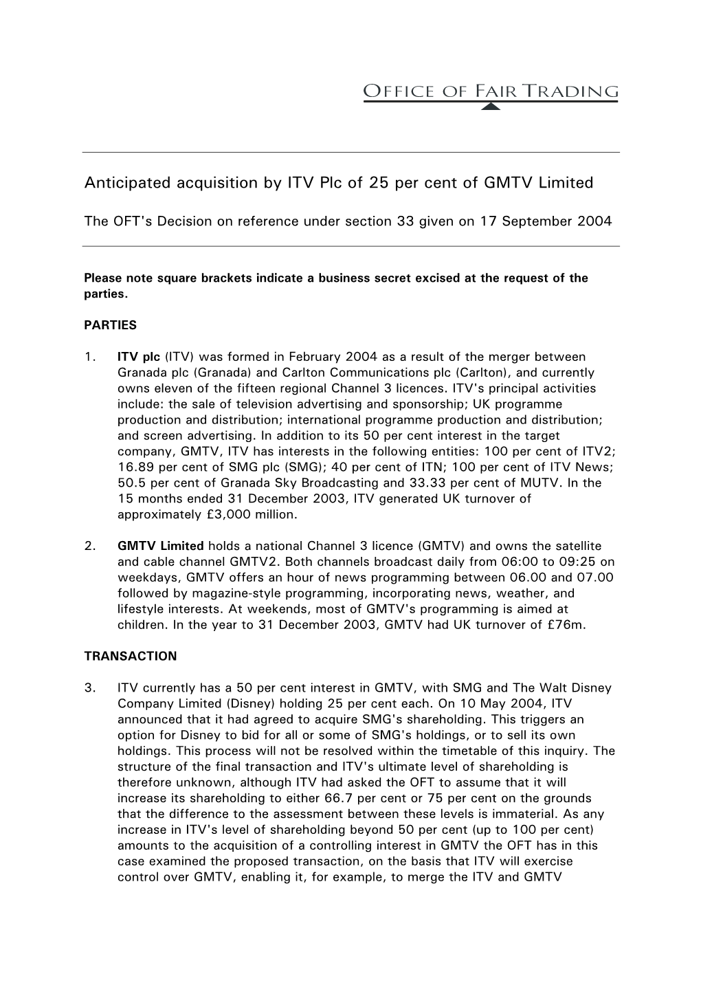 Anticipated Acquisition by ITV Plc of 25 Per Cent of GMTV Limited