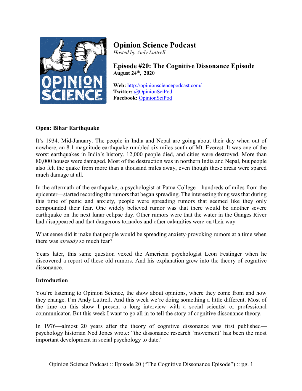 Opinion Science Podcast Hosted by Andy Luttrell