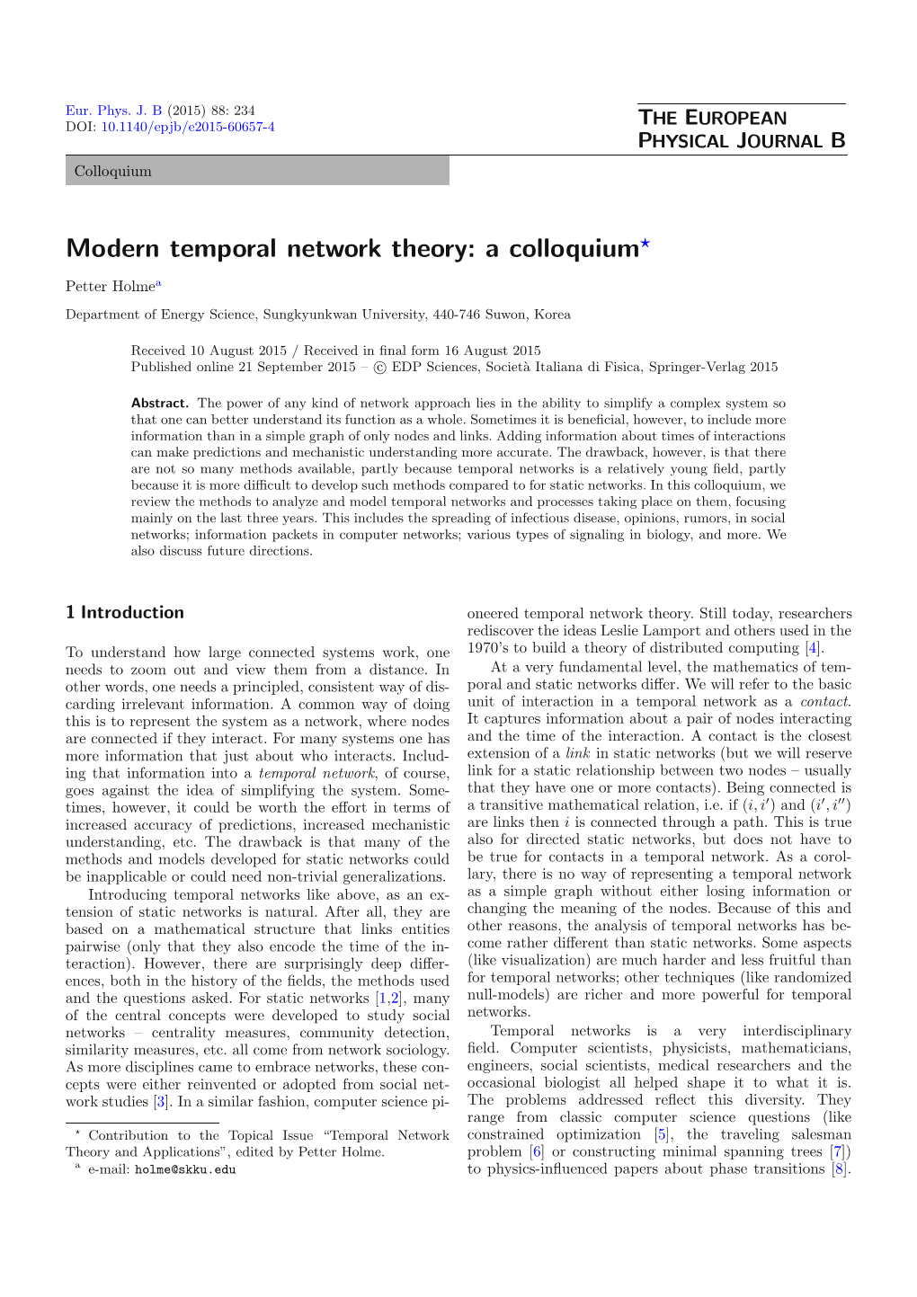 Petter Holme (2015), Modern Temporal Network Theory: a Colloquium