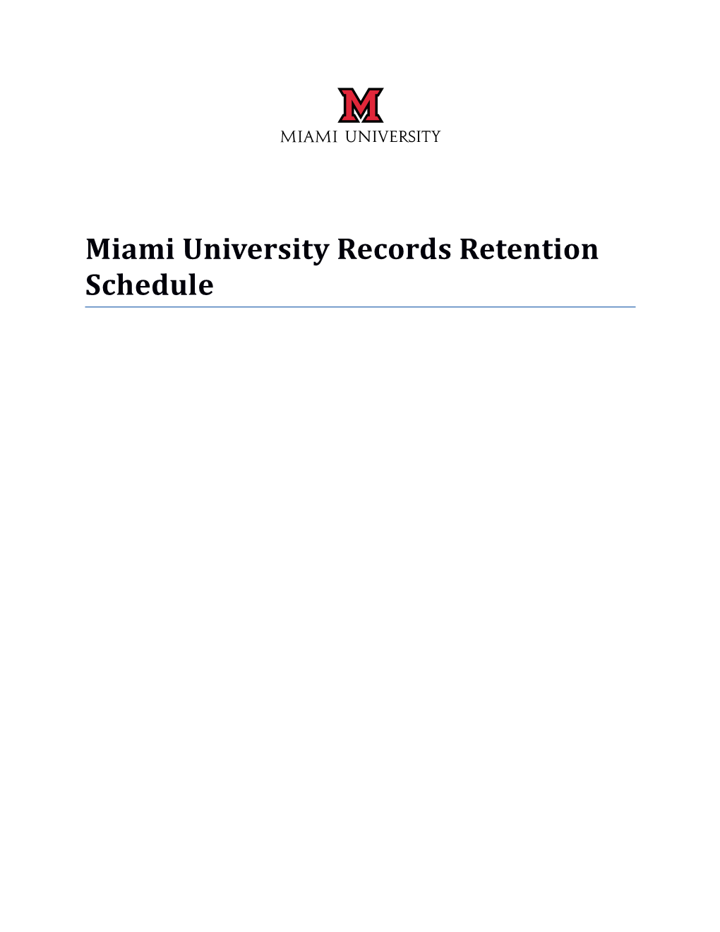 Miami University Records Retention Schedule